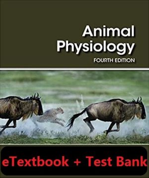 Animal Physiology 4th Edition eTextbook + Test Bank