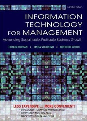 Information Technology for Management 9th Edition, ISBN-13: 978-1118453247