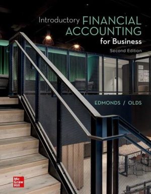 Introductory Financial Accounting for Business 2nd Edition Thomas Edmonds, ISBN-13: 978-1260814446