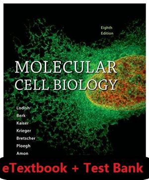 Molecular Cell Biology 8th Edition eTextbook + Test Bank