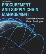 Procurement and Supply Chain Management 9th Edition Kenneth Lysons, ISBN-13: 978-1292086118