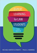 Expert Learning for Law Students 3rd Edition by Michael Hunter Schwartz, ISBN-13: 978-1611639650