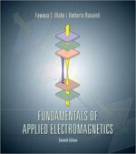Fundamentals of Applied Electromagnetics 7th Edition by Fawwaz Ulaby, ISBN-13: 978-0133356816