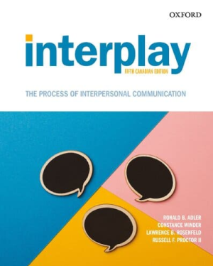 Interplay The Process of Interpersonal Communication (5th Canadian Edition) – eBook PDF