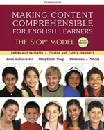 Making Content Comprehensible for English Learners: The SIOP Model 5th Edition, ISBN-13: 978-0134045238