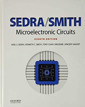 Microelectronic Circuits 8th Edition Adel S. Sedra, ISBN-13: 978-0190853464
