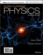 Physics 11th Edition by John D. Cutnell, Full Textbook ISBN-13: 978-1119391869