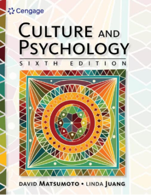Culture and Psychology 6th Edition PDF by David Matsumoto ISBN-13: 978-1305648951