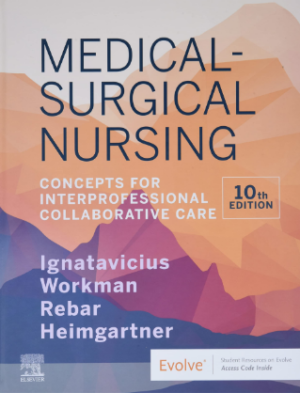 Medical-Surgical Nursing: Concepts for Interprofessional Collaborative Care 10th Edition PDF