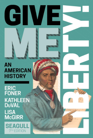 Give Me Liberty 7th Edition PDF