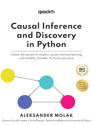Causal Inference and Discovery in Python PDF