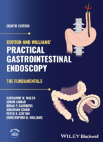 Cotton and Williams' Practical Gastrointestinal Endoscopy 8th Edition PDF
