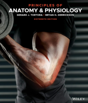 Principles of Anatomy and Physiology 16th Edition PDF