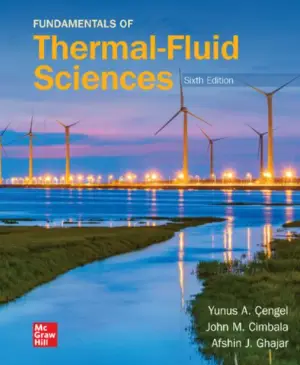 Fundamentals of Thermal-Fluid Sciences 6th Edition PDF