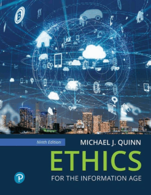 Ethics for the Information Age 9th Edition PDF