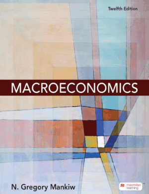 Macroeconomics 12th Edition By N. Gregory Mankiw PDF