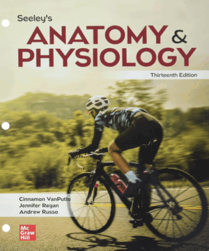 Seeley's Anatomy and Physiology 13th Edition PDF