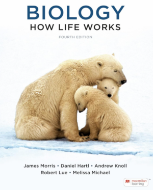 Biology How Life Works 4th Edition PDF