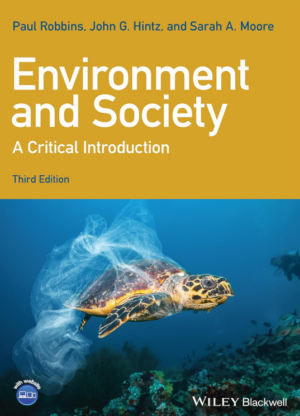Environment and Society A Critical Introduction 3rd Edition PDF